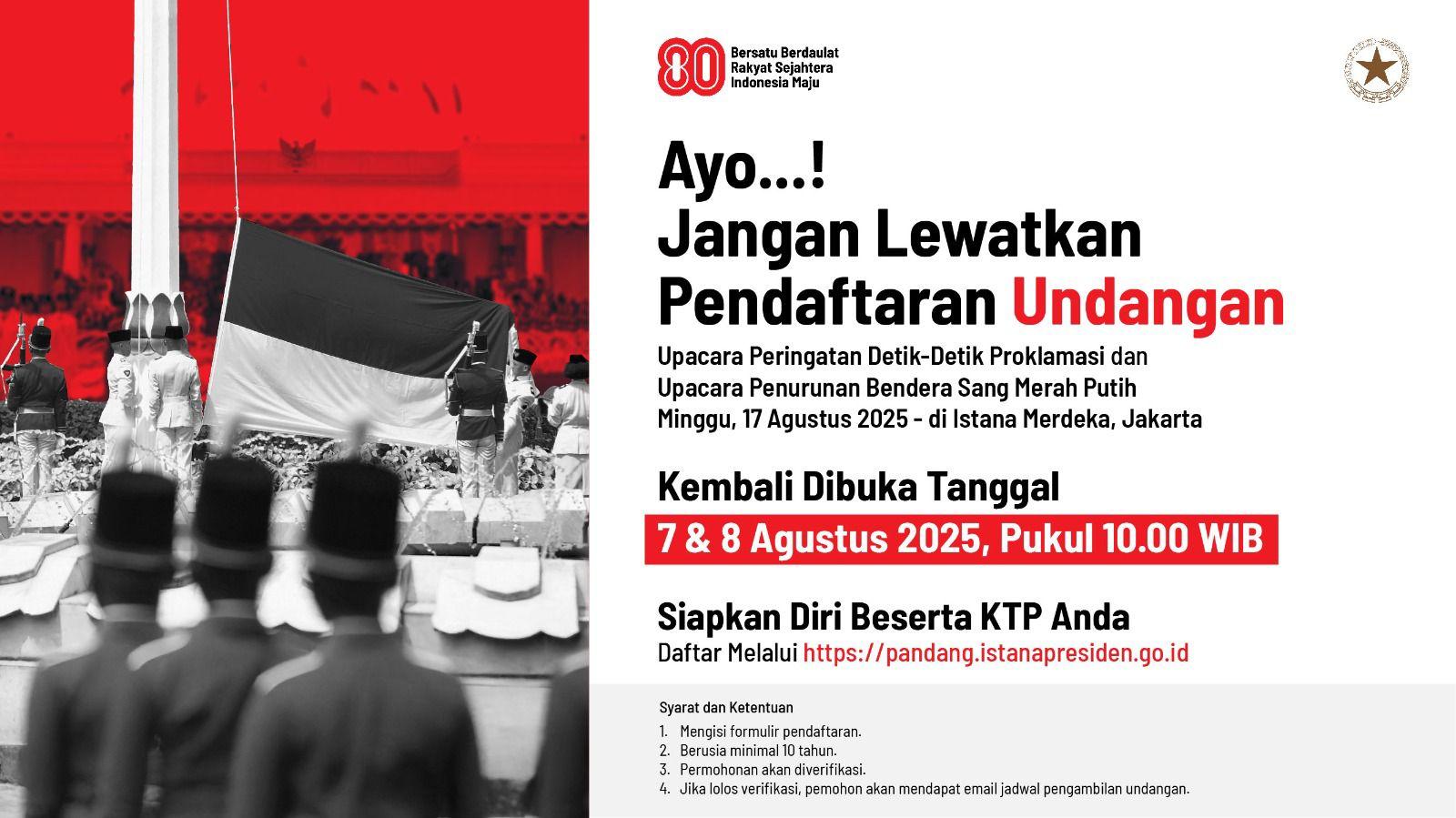 Istana Tambah Undangan Upacara Kemerdekaan Gelombang II & III